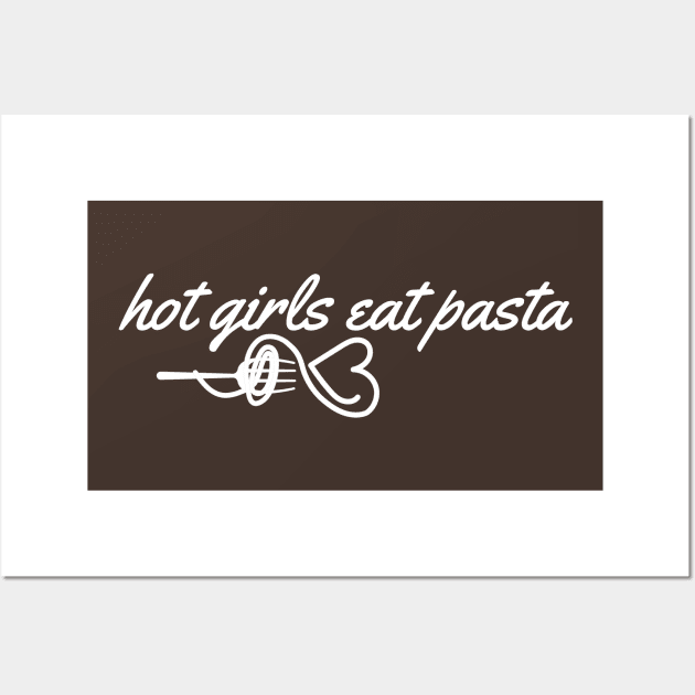 Making Extremely Hot Girls-hot girls eat pasta Wall Art by UltraPod